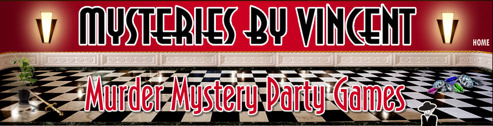 Murder Mystery fundraiser kits from Mysteries by Vincent